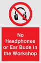 no-headphones-or-ear-buds-in-the-workshop~
